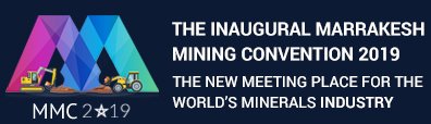 Marrakesh Mining Convention - 2019 Morocco
